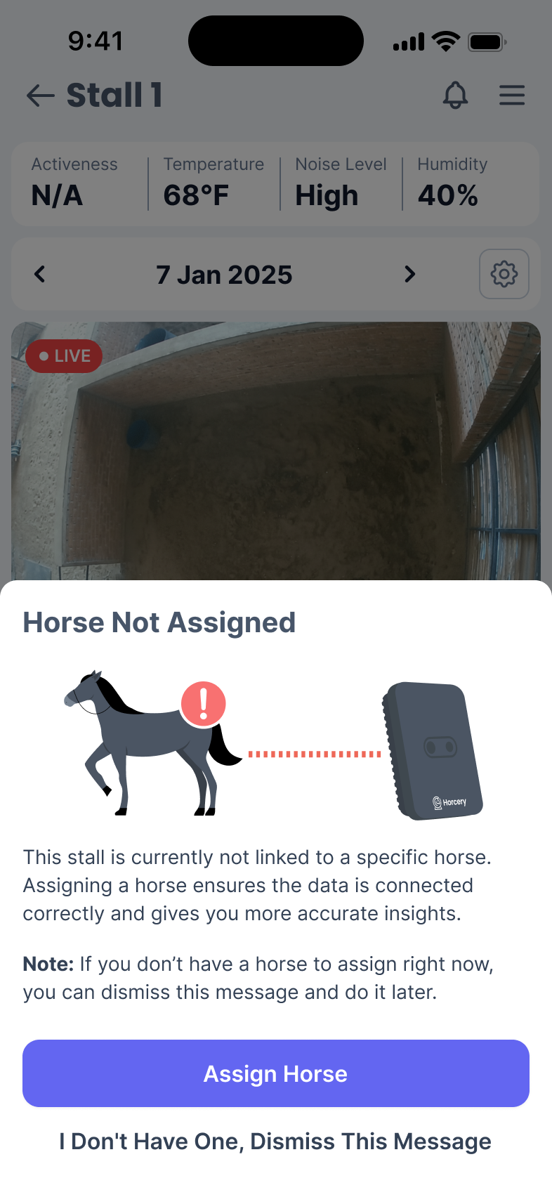 Phone screen of a page titled Stall 1 in the background and a pop-up in the foreground titles ‘Horse Not Assigned’. The pop-up has 2 buttons - one to assign a horse and one to dismiss the message.